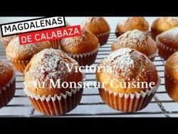 Cómo hacer MAGDALENAS DE CALABAZA muy fáciles en Monsieur Cuisine y Thermomix