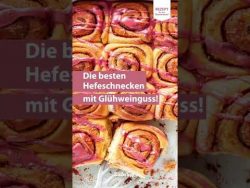 😍🤩 Unfassbar saftige Hefeschnecken mit Glühweinguss | | Thermomix® Rezept