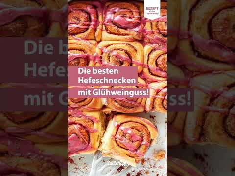 😍🤩 Unfassbar saftige Hefeschnecken mit Glühweinguss | | Thermomix® Rezept