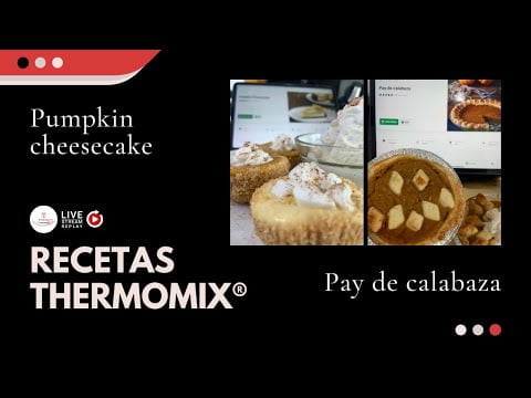 Pumpkin Pie with Thermomix – Live Replay