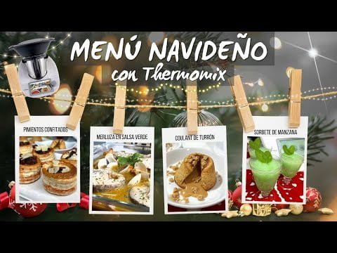 🔥 MENÚ Completo NAVIDAD 💫 🎄 con THERMOMIX 💚 | Especial Nochebuena y Nochevieja | 4 platos