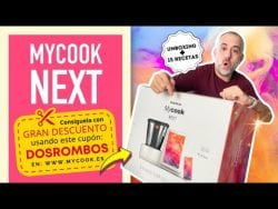 🤩Nuevo MyCook NEXT el Robot de Cocina PREMIUM 👉 UNBOXING + 15 RECETAS RECOMENDADAS Y PROBADAS