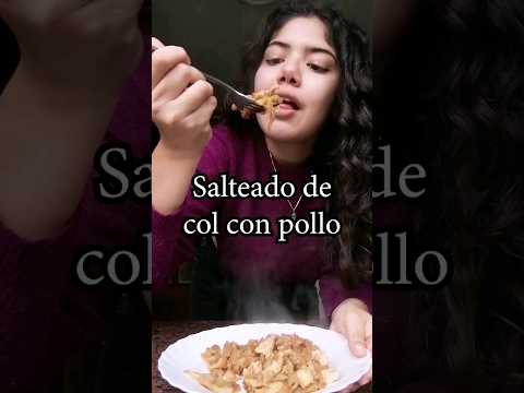 Salteado de Col con pollo #receta