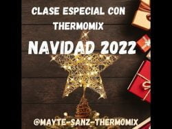 THERMOMIX. CLASE ONLINE NAVIDAD 2022