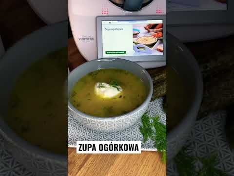 KTO LUBI ZUPY ? #thermomix #cooking #tm6 #zupa #ogórki #hobby #pasja #chef #smartkitchentips #easy