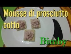 Mousse di prosciutto cotto Bimby Tm6 Tm5 Tm31 Tm21 Thermomix