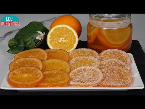NARANJAS CONFITADAS, ESCARCHADAS Y EN ALMÍBAR, RECETA MUY FÁCIL – Loli Domínguez – Dulces de Navidad