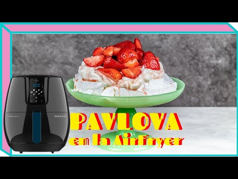 PAVLOVA FÁCIL Y RÁPIDA EN LA AIRFRYER DIGITAL+ DE TAURUS | MYCOOK