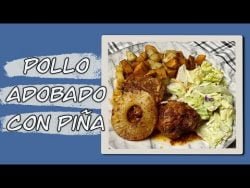 Pollo Adobado con Piña #receta #pollo #cocinasimpleconana