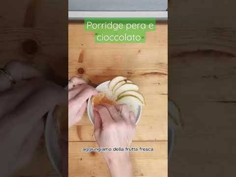 PORRIDGE PERE E CIOCCOLATO #shorts #porridge #tutorial #ricette #colazione #bimby #thermomix #cibo