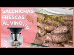 SALCHICHAS FRESCAS 🤩 al VINO con THERMOMIX | 🔥 RECETA TRADICIONAL