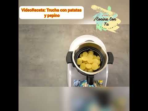 Trucha con patatas y pepino (VideoReceta Monsieur Cuisine Smart)