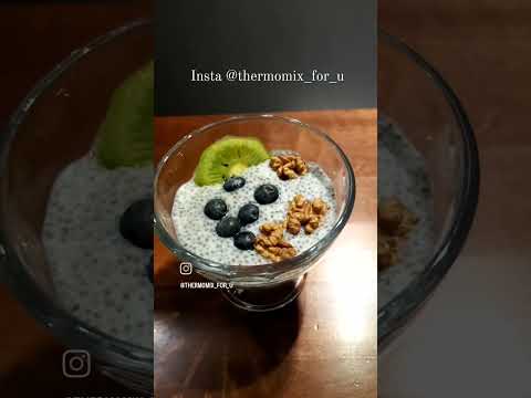 Chia dessert Thermomix #chia #deser #dessert #sweet #yummy #thermomix #przedstawicielthermomix