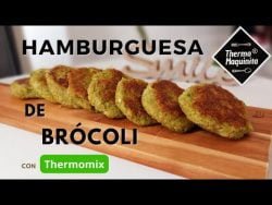 HAMBURGUESA VEGANA de Brócoli con THERMOMIX