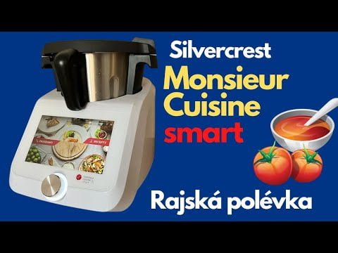 Monsieur Cuisine smart – rajská polévka