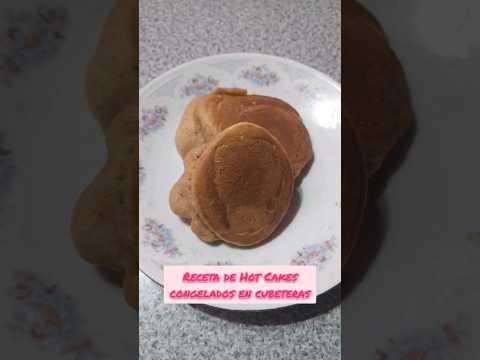Receta viral de Hot Cakes congelados 👩🏻‍🍳 #hotcakes #recipe #receta #receitas #cooking #viral