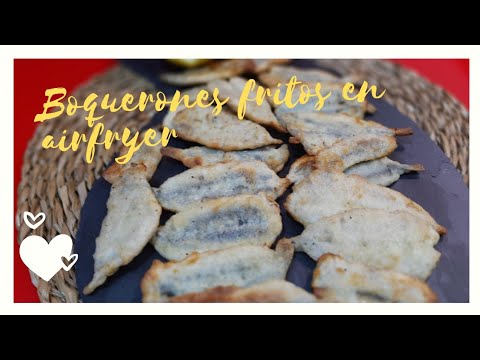BOQUERONES FRITOS EN FREIDORA DE AIRE