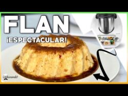 CÓMO HACER el MEJOR FLAN con THERMOMIX TM5 TM6 y TM31