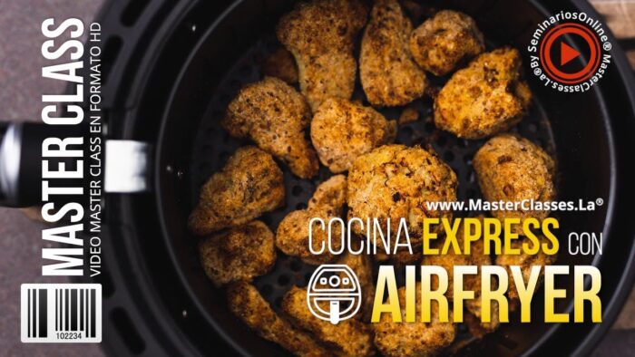 🍳 (CURSO DIGITAL) Cocina Express con Airfryer – Recetas fáciles con FREIDORA de AIRE + Revision