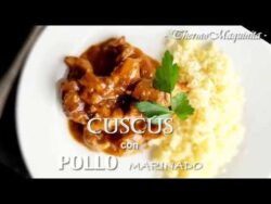 CUSCÚS con POLLO Marinado con THERMOMIX. Muy fácil.