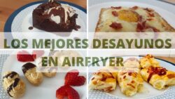 LOS MEJORES DESAYUNOS SALUDABLES en FREIDORA DE AIRE / Recetas #AIRFRYER (Recetas 2022) Parte 3