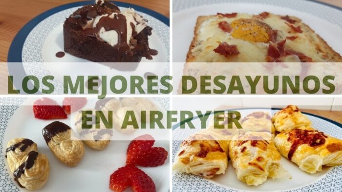 LOS MEJORES DESAYUNOS SALUDABLES en FREIDORA DE AIRE / Recetas #AIRFRYER (Recetas 2022) Parte 3