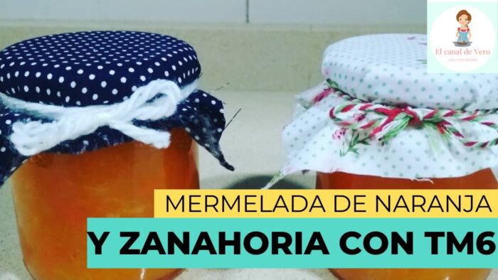 MERMELADA de naranja🍊y zanahoria🥕 con THERMOMIX