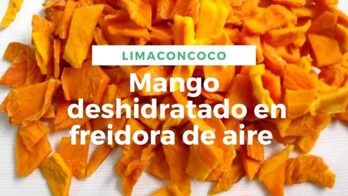 Mango Deshidratado en Freidora de Aire – 1 Ingrediente!!! Super rico, crujiente y Saludable – Receta
