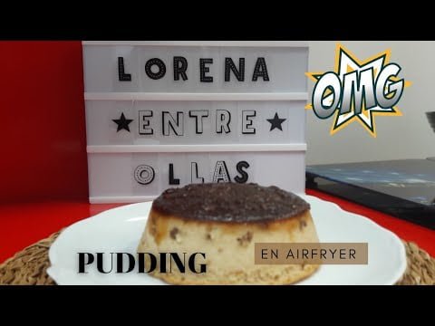 PUDDING EN FREIDORA DE AIRE