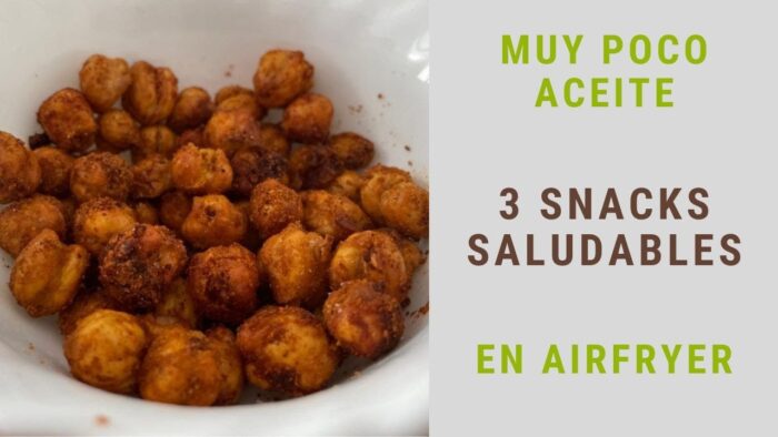 3 SNACKS SALUDABLES en Freidora de aire / freidora sin aceite #Airfryer (Receta 2022)