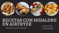 4 Recetas SALUDABLES CON HOJALDRE en FREIDORA DE AIRE / Recetas AIRFRYER (Recetas 2022)
