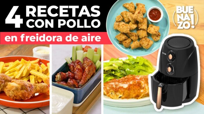 4 recetas fáciles en FREIDORA DE AIRE | Buenazo!