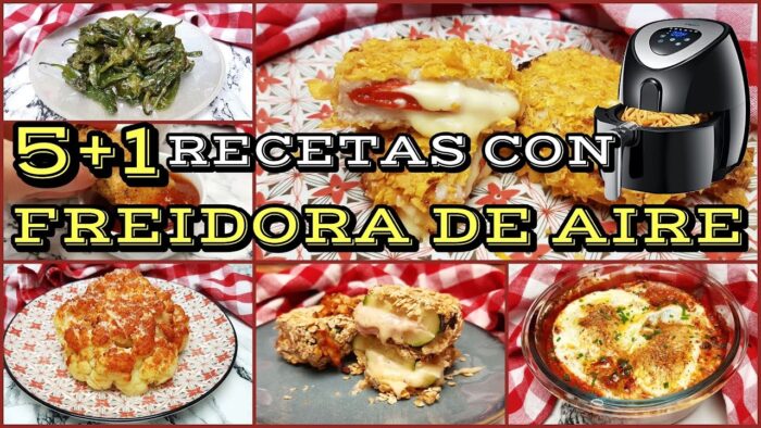 🔴5️⃣+1 RECETAS CON FREIDORA DE AIRE. Riquísimas IDEAS💡 para SACARLE PARTIDO a tu AIR FRYER.