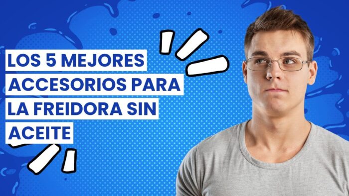 ACCESORIOS FREIDORA SIN ACEITE: Los 5 mejores accesorios para la freidora sin aceite 🥇