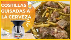 COSTILLAS guisadas EN SALSA 🍺 con THERMOMIX | ESTOFADO a la CERVEZA RÁPIDO y SENCILLO