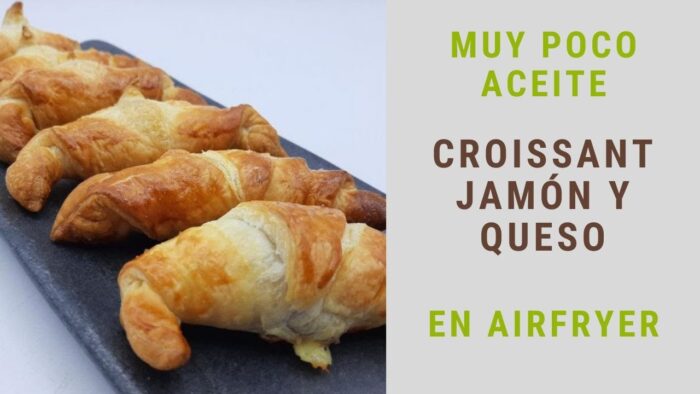 CROISSANT DE JAMÓN Y QUESO sin aceite en Freidora de aire / #Airfryer (Receta 2022)