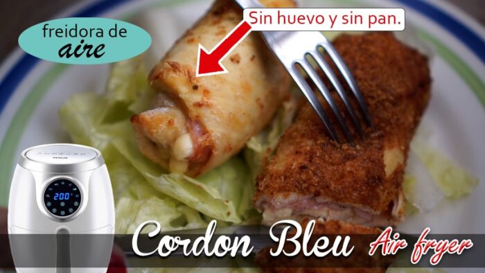 Cómo hacer Pechuga a la Cordon Bleu en FREIDORA de AIRE  | 2 versiones
