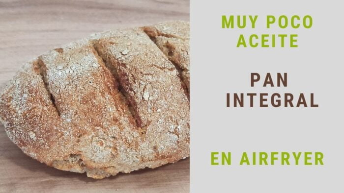 PAN INTEGRAL SALUDABLE sin aceite en Freidora de aire / freidora sin aceite #Airfryer (Receta 2022)