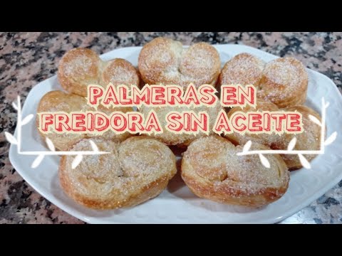 Palmeras de hojaldre en FREIDORA DE AIRE