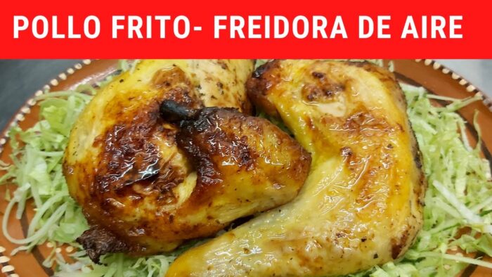 Pollo frito en Freidora de Aire, Increíble!!.- RecetasdeLuzMa