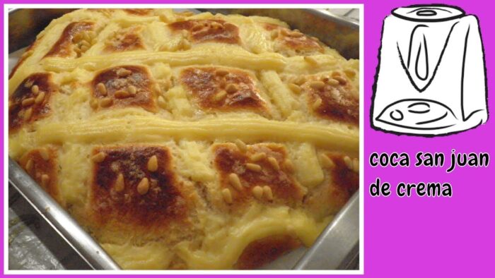 RECETA FACIL DE COCA DE SAN JUAN DE CREMA CON THERMOMIX | COCA DE SANT JOAN DE CREMA CON THERMOMIX