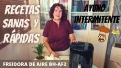 RECETAS SANAS Y RÁPIDAS CON FREIDORA DE AIRE BH-AF2 SILENCIOSA Y LIMPIA 👍😉 /#AIRFRYER