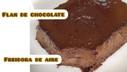 Recetas freidora de aire | FLAN DE CHOCOLATE. | Airfryer