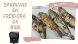 🐟 SARDINAS en FREIDORA DE AIRE (AirFryer) sin humo ni apenas olores ¡Deliciosas! 😍