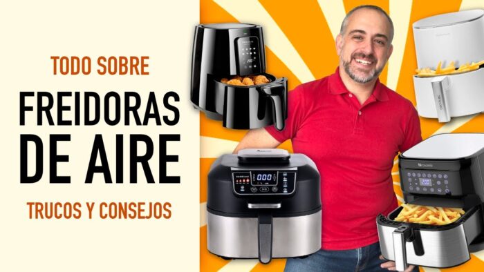 🔥TODO sobre FREIDORAS de AIRE🔥 – los TRUCOS y CONSEJOS definitivos para AIRFRYER sin aceite