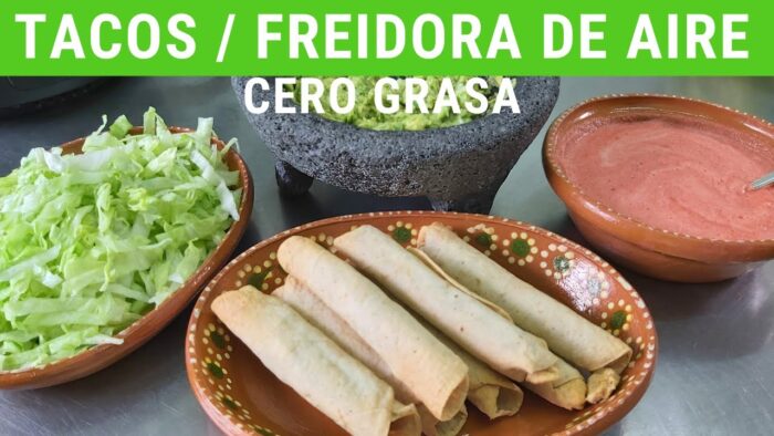 Tacos dorados CERO GRASA en Freidora de aire.- RecetasdeLuzMa