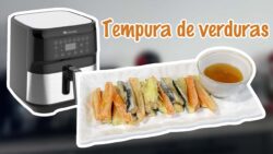 Tempura de verduras en freidora de aire