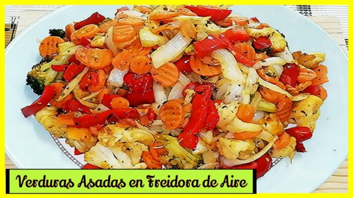 Verduras Asadas en Freidora de Aire – Súper Fácil