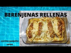 BERENJENAS RELLENAS con thermomix/RECETA FACIL DE BERENJENAS/COCINA PAQUITA SALAS