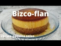 BIZCO – FLAN /POSTRE RÁPIDO CON THERMOMIX/COCINA PAQUITA SALAS
